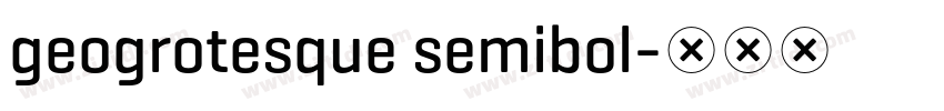 geogrotesque semibol字体转换